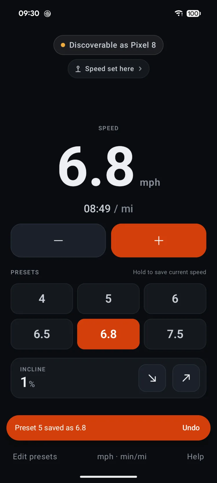 Running at 6.8 mph, with the message “Preset 5 saved as 6.8” after holding a preset to save the current speed